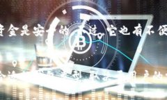 比特币钱包主要分为几种类型，每种类型都有其